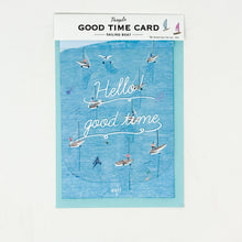 Load image into Gallery viewer, Greeting Life: Good Time Card  - Sailing Boat - MAIDO! Kairashi Shop
